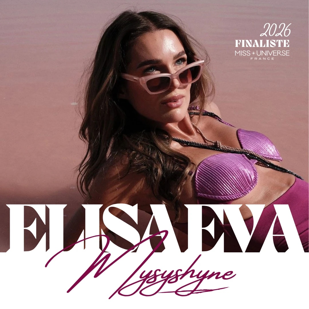 Elisa Eva Mysyshyne, finaliste Miss Universe France 2026