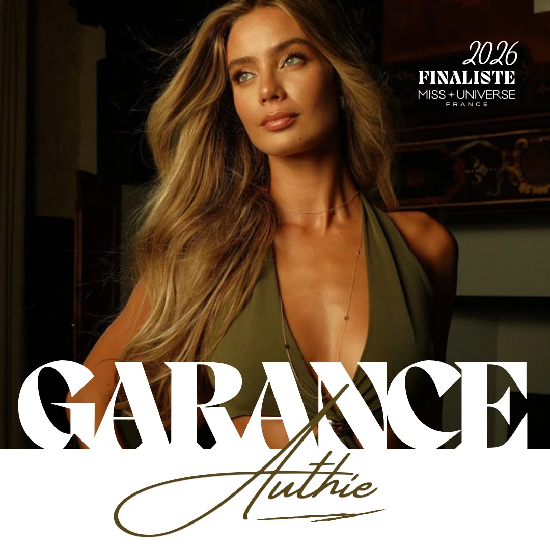 Garance Authié, finaliste Miss Universe France 2026